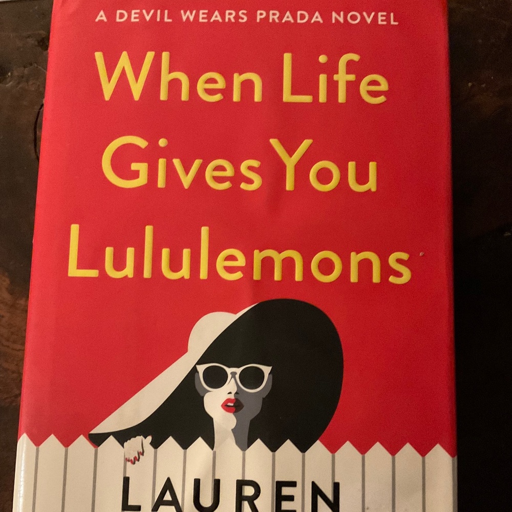 When Life Gives You Lululemons novel